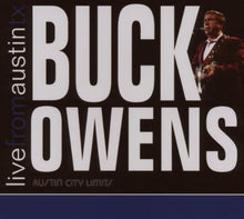 Load image into Gallery viewer, Buck Owens : Live From Austin TX (CD, Album, Dig)
