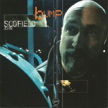 Load image into Gallery viewer, John Scofield : Bump (CD, Album, Enh)