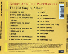 Load image into Gallery viewer, Gerry & The Pacemakers : The Hit Singles Album (CD, Comp, RE)