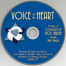 Load image into Gallery viewer, Congregation Kol Halev Featuring Amy Adler (2) : Voice Of The Heart (The Music Of Congregation Kol Halev) (CD, Album)