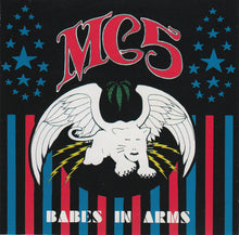 Load image into Gallery viewer, MC5 : Babes In Arms (CD, Comp, RE, RM)