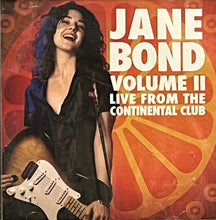 Load image into Gallery viewer, Jane Bond (2) : Volume II: Live From The Continental Club (CD)