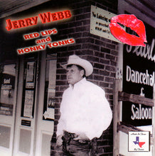 Load image into Gallery viewer, Jerry Webb (4) : Red Lips And Honky Tonks (CD, Album)