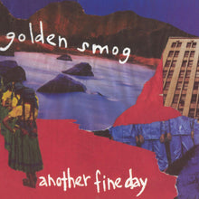 Load image into Gallery viewer, Golden Smog : Another Fine Day (CD, Album, EDC)