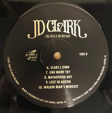Load image into Gallery viewer, JD Clark & The Stuck In The Mud Band : JD Clark & The Stuck In The Mud Band (LP, Album)