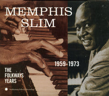 Load image into Gallery viewer, Memphis Slim : The Folkways Years 1959-1973 (HDCD, Comp)