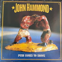 Load image into Gallery viewer, John Hammond* : Push Comes To Shove (CD, Album, Promo)