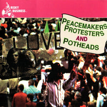 Load image into Gallery viewer, Various : Songs Of Peacemakers, Protesters And Potheads (CD, Comp)