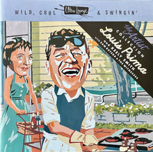 Load image into Gallery viewer, Louis Prima And Keely Smith* With Sam Butera & The Witnesses* : Ultra-Lounge: Wild, Cool & Swingin' (2xCD, Comp)