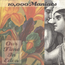 Load image into Gallery viewer, 10,000 Maniacs : Our Time In Eden (CD, Album, Spe)