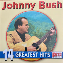 Load image into Gallery viewer, Johnny Bush : 14 Greatest Hits (CD, Comp)