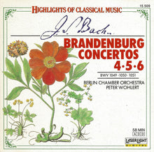 Load image into Gallery viewer, Berlin Chamber Orchestra, Peter Wohlert : Brandenburg Concertos 4 • 5 • 6 (CD, Album, Dis)