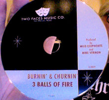 Load image into Gallery viewer, 3 Balls Of Fire : Burnin' & Churnin' (CD, Album, Jac)