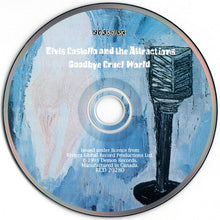 Load image into Gallery viewer, Elvis Costello & The Attractions : Goodbye Cruel World (CD, Album, RE, RM)