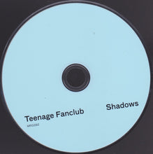 Load image into Gallery viewer, Teenage Fanclub : Shadows (CD, Album)