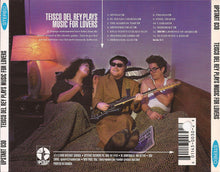 Load image into Gallery viewer, Teisco Del Rey : Teisco Del Rey Plays Music For Lovers (CD, Album)