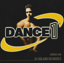 Load image into Gallery viewer, DJ Roland Belmares : Dance 1 (Volume 1) (CD, Comp, Mixed)