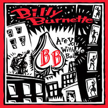 Load image into Gallery viewer, Billy Burnette : Are You With Me Baby (CD, Album)