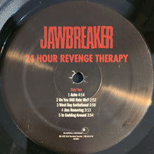 Load image into Gallery viewer, Jawbreaker : 24 Hour Revenge Therapy (LP, Album, RE)