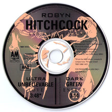Load image into Gallery viewer, Robyn Hitchcock And The Egyptians* : Ultra Unbelievable Love (CD, Single, Promo)