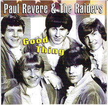 Load image into Gallery viewer, Paul Revere & The Raiders : Good Thing (CD, Comp)