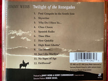 Load image into Gallery viewer, Jimmy Webb : Twilight Of The Renegades (CD, Album)
