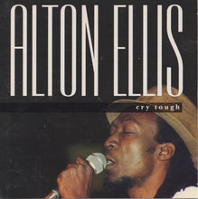 Load image into Gallery viewer, Alton Ellis : Cry Tough (CD, Comp)
