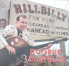 Load image into Gallery viewer, Eugene Chrysler : Hillybilly Fun Park (CD, Album)