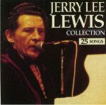Load image into Gallery viewer, Jerry Lee Lewis : Collection 25 Songs (CD, Comp)