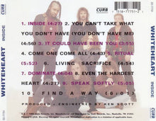 Load image into Gallery viewer, Whiteheart* : Inside (CD, Album)