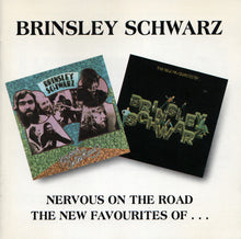 Load image into Gallery viewer, Brinsley Schwarz : Nervous On The Road / The New Favourites of... (CD, Comp)