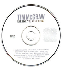 Load image into Gallery viewer, Tim McGraw : Live Like You Were Dying (CD, Album)