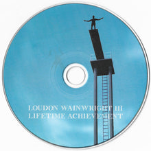 Load image into Gallery viewer, Loudon Wainwright III : Lifetime Achievement (CD, Album)