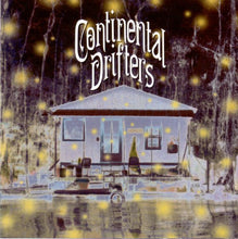 Load image into Gallery viewer, Continental Drifters : Continental Drifters (CD, Album)