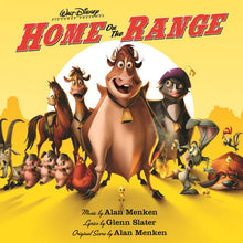Load image into Gallery viewer, Alan Menken, Glenn Slater (2) : Home On The Range (An Original Walt Disney Records Soundtrack) (CD, Album, Enh)