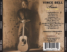 Load image into Gallery viewer, Vince Bell : Phoenix (CD, Album)
