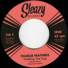 Load image into Gallery viewer, Charlie Feathers : Get With It / Walking The Dog ('78 NBC TV Session) (7", Single)
