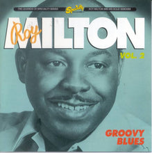 Load image into Gallery viewer, Roy Milton & His Solid Senders : Vol. 2: Groovy Blues (CD, Comp)