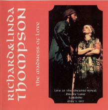 Load image into Gallery viewer, Richard & Linda Thompson : Madness Of Love (CD, Unofficial)