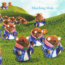 Load image into Gallery viewer, Matching Mole : March (CD, Album)