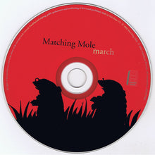 Load image into Gallery viewer, Matching Mole : March (CD, Album)