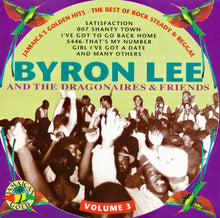 Load image into Gallery viewer, Byron Lee And The Dragonaires & Friends* : Jamaica's Golden Hits - The Best Of Rock Steady & Reggae Vol. 3 (CD, Comp)