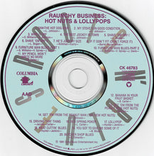 Load image into Gallery viewer, Various : Raunchy Business: Hot Nuts & Lollypops (CD, Comp)
