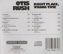 Load image into Gallery viewer, Otis Rush : Right Place, Wrong Time (CD, Album, RE)