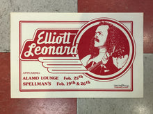 Load image into Gallery viewer, Elliott Leonard at Alamo Lounge and Spellman's (Poster)