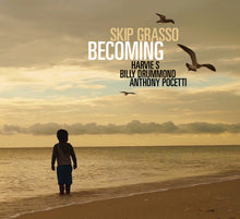 Load image into Gallery viewer, Skip Grasso : Becoming (CD, Album)