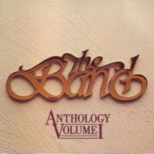Load image into Gallery viewer, The Band : Anthology Volume I (CD, Comp, RE)