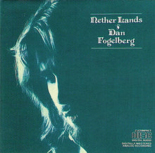 Load image into Gallery viewer, Dan Fogelberg : Nether Lands (CD, Album, RE, CMU)