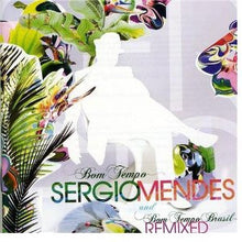 Load image into Gallery viewer, Sergio Mendes* : Bom Tempo Brasil (Remixed) (CD, Album)