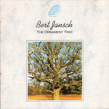 Load image into Gallery viewer, Bert Jansch : The Ornament Tree (CD, Album)